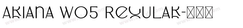 Ariana W05 Regular字体转换